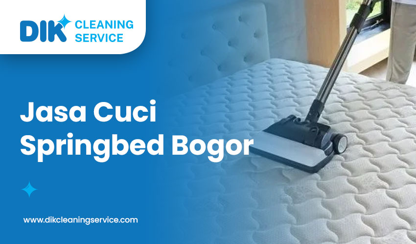 Jasa Cuci Springbed Bogor